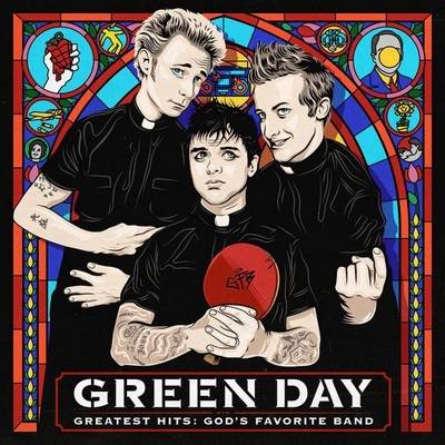 Green Day : Greatest Hits: God's Favorite Band